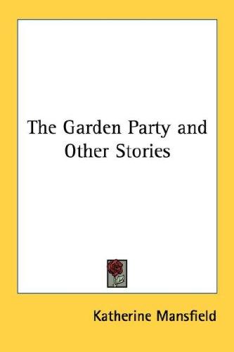 Cover of The Garden Party and Other Stories