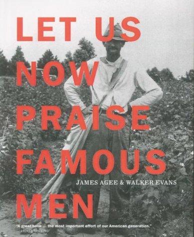 Cover of Let Us Now Praise Famous Men